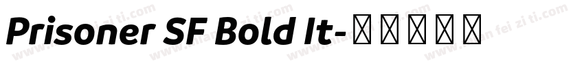 Prisoner SF Bold It字体转换